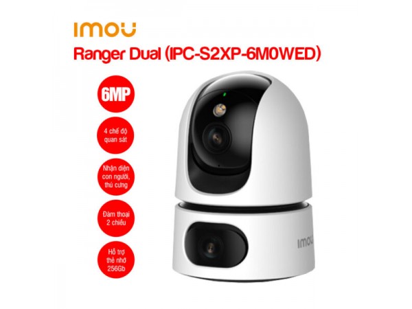 Camera Wifi IMOU Ranger Dual 6MP IPC-S2XP-6M0WED 2 mắt